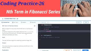 Coding Practice-26 | Nth Term in Fibonacci Series | NxtWave | ccbp | #nxtwave #ccbp4 #python #idp