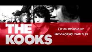 The kooks - Seaside (lyrics)