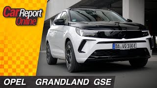 Opel Grandland GSE 2023 Test - Car Report Online