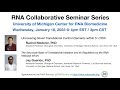 RNA Collaborative - University of Michigan Center for RNA Biomedicine, January 18, 2023