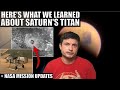 Updates From Saturn's Moon Titan, Will We Find Life Here Instead?