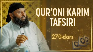 270 | Ahzob surasi, 1-3 oyatlar | Qurʼoni karim tafsiri | Shayx Sodiq Samarqandiy