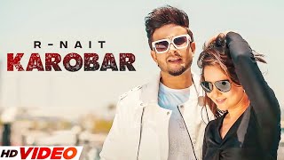 Karobar : R Nait (HD Video) | Ft Gurlez Akhtar | New Punjabi Songs 2022 | Latest Punjabi Songs 2023