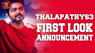 Thalapathy 63 First Look Announcement I Thalapathy Vijay I Atlee I Nayanthara