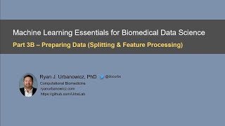 3B. Preparing Data - Splitting and Feature Processing