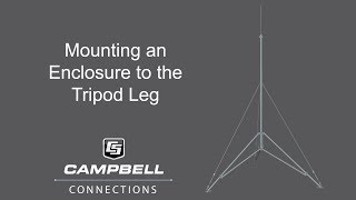 Mounting an enclosure to the tripod leg