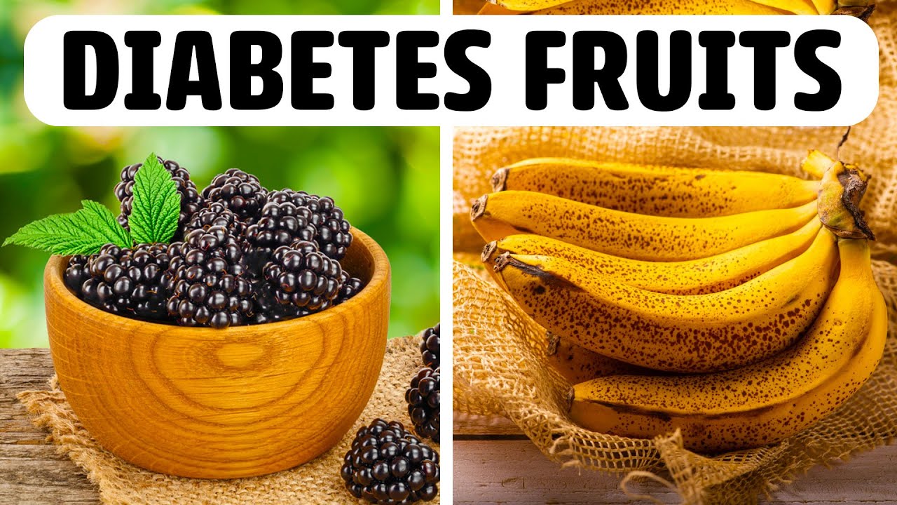 9 Fruits To Eat If You Have Diabetes - YouTube