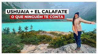 USHUAIA + EL CALAFATE: Uma viagem perfeita na Patagônia Argentina