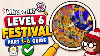 Where Is? Find Hidden Objects Level 6 Festival ALL Objects Found! (Stage 1–6 Complete Guide)