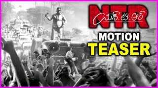 Balakrishna's NTR Biopic Movie - Motion Teaser | Teja | MM Keeravani | Fan Made Video