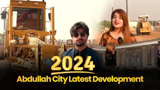 Abdullah City Islamabad Latest Development updates 2024 main road extension \u0026 Road Carpeted.