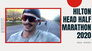 Hilton Head Half Marathon 2020 - RACE REPORT
