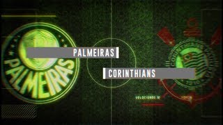 Chamada da final do Campeonato Paulista 2018 na Globo - Palmeiras x Corinthians (08/04/2018)