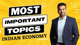 Most Important Topics - Indian Economy Class 12 || CA Parag Gupta