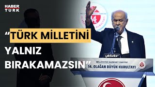 Devlet Bahçeli'den Cumhurbaşkanı Erdoğan'a çağrı