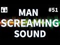 Free Sound effect of male man screaming in pain and fear