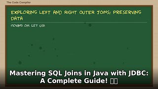 Master SQL Joins in Java with JDBC! 🚀💻 Complete Advanced Tutorial (2024)