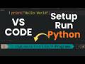 How to Run Python Programs in VS Code (Beginner Guide) | Install Python & VS Code on Windows 11