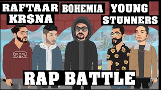 Raftaar x Krsna vs Young Stunners ft Bohemia | Rap Battle