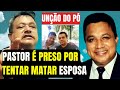 Pastor Maycon Gomes (amigo de MARCO FELICIANO) é preso após tentar matar esposa, no Rio Branco.