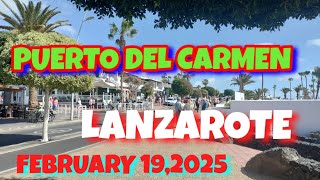 #19FEBRUARY #2025 PUERTO DEL CARMEN LANZAROTE