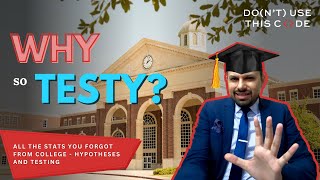 Why is everyone so testy? | Testing Statistical Hypotheses Part 3