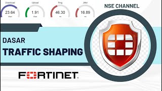 Limitasi Bandwith dengan Traffic Shaping di Fortigate Firewall