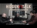 Hidden Talk #11 - Sohrab MJ & Saman Wilson