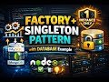 19. Factory + Singleton Pattern Explained with Database Example in Node.js