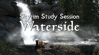 Skyrim Study Session | 25/5 Pomodoro Timer | Waterside