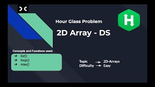 2D Array - DS | HackerRank | InterviewPrepration Kit | Array