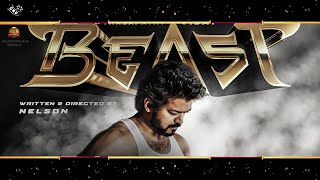 Beast Theme – Thalapathy 65 Official First Look Official Release | Vijay Agent Getup | Nelson