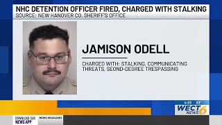 New Hanover Co. Detention Officer arrested for stalking, communicating threats