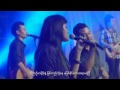 Hosanna မရွိမျဖစ္ေယရႈ Myanmar Praise & Worship New Song 2016