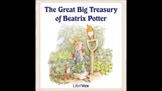 The Great Big Treasury of Beatrix Potter (FULL Audiobook)