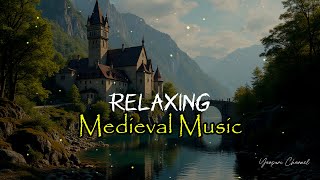 Relaxing Medieval Music