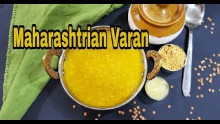 Maharashtrian Varan | How to make Maharashtrian Varan