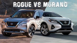 2022 Nissan Murano VS Nissan Rogue - Chose The Best One For You