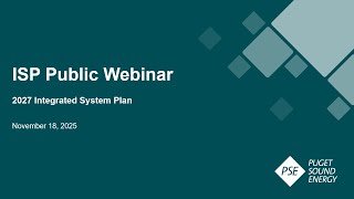 Puget Sound Energy (PSE) 11.18.2025 Public Webinar