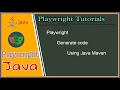 #tutorials 2 || Playwright Java || Generate Code