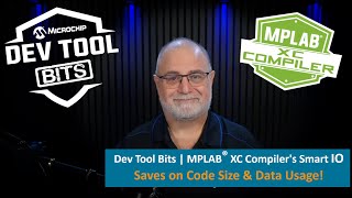 Dev Tool Bits | Optimize Your Project with MPLAB® XC Compiler’s Smart IO Feature