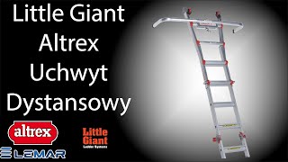 Little Giant Altrex Uchwyt Dystansowy  II JAK UZYWAC II