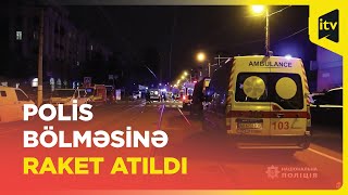 Rusiyanın Xarkov polis bölməsinə raket hücumu nəticəsində zabit ölüb, 46 nəfər yaralanıb