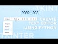 How To Build a Text Editor with PYTHON and TKINTER