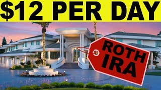 Roth IRA: How to be a TAX FREE MILLIONAIRE with $12 PER DAY