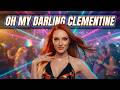 Oh My Darling Clementine (Eurodance Remix) | LyraFizz
