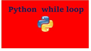 Python while loop in Hindi हिन्दी Video 15