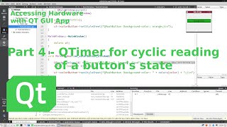 Accessing Hardware with QT GUI App - Part  4: QTimer for checking a button's state cyclically