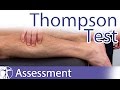 Thompson Test | Achilles Tendon Rupture/Tear