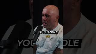 Joe Rogan, Handle Your Problems With Dignity - Motivational